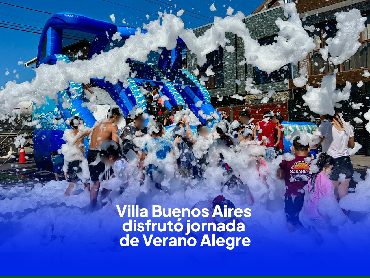 ¡EL VERANO ALEGRE SIGUE RECORRIENDO NUESTROS BARRIOS!